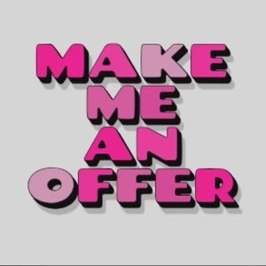 Make me an offer!!!!